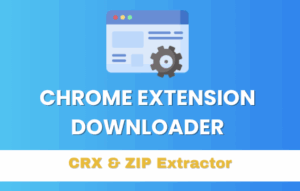 Chrome Extension Downloader