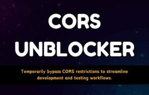 CORS Unblocker