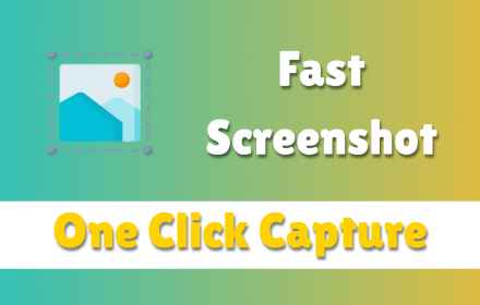 Fast Screenshot – One Click Capture