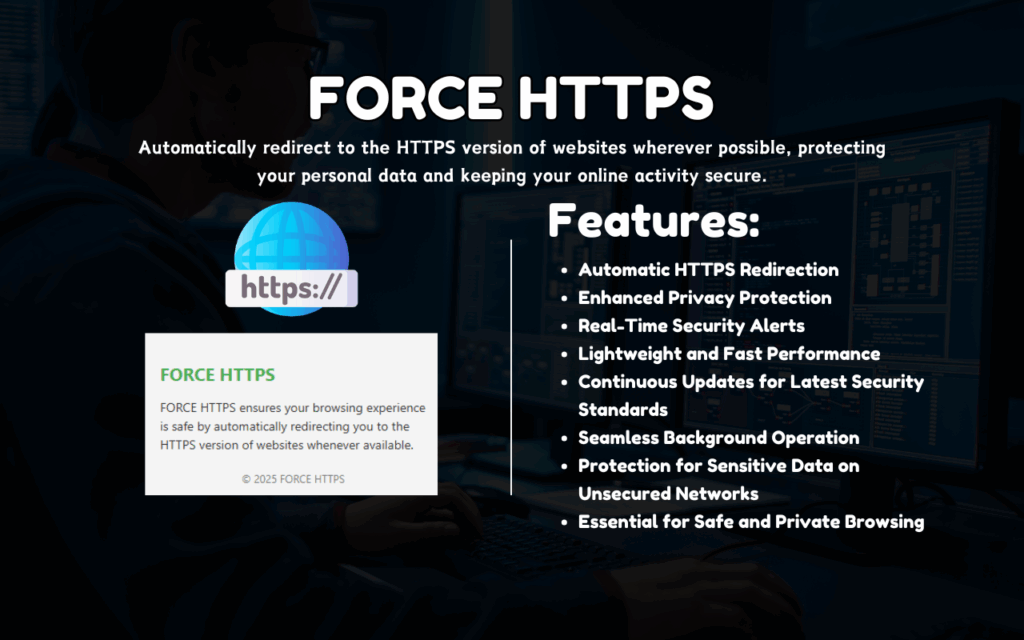 Force HTTPS – Browse Securely, Everywhere