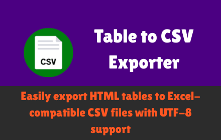 Table to CSV Exporter