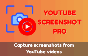 YouTube Screenshot Pro